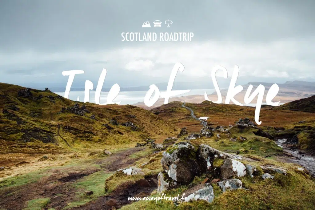 Ecosse Scotland roadtrip isle skye visit